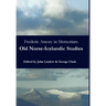 Frederic Amory in Memoriam: Old Norse-Icelandic Studies