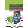 Mobile Application Development: Android Programs with Eclipse