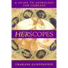 Herscopes: A Guide to Astrology for Lesbians (Original)