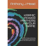 Karmic Power Prayers in Your Name: Manifest Money and Love by Using Powerful 'switchword' Mantra's and Affirmations in You'