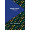Madge Morton's Victory