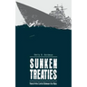 Sunken Treaties: Naval Arms Control Between the Wars