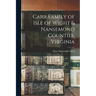 Carr Family of Isle of Wight & Nansemond Counties, Virginia