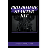Pro Domme Starter Kit
