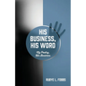 His Business, His Word: My Poetry, His Business