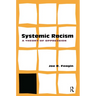 Systematic Racism: A Theory of Oppression