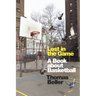 Lost in the Game: A Book about Basketball