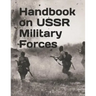 Handbook on USSR Military Forces: TM 30-340