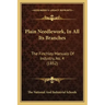 Plain Needlework, in All Its Branches: The Finchley Manuals of Industry, No. 4 (1852)