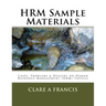 HRM Sample Materials: Cases, Problems & Designs on Human Resource Management (HRM) Topics