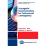 Managerial Communication for Professional Development