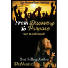 From Discovery to Purpose: The Workbook