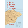 A Guide to East Santa Cruz Island: Trails, Routes, and What to Bring