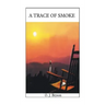 A Trace of Smoke