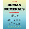 Fun with Roman Numerals Math Workbook