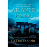 Atlantis Rising: The Struggle of Darkness and Light