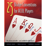 25 Bridge Conventions for Acol Players