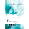 The Blessings of Obedience