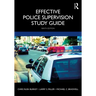 Effective Police Supervision Study Guide