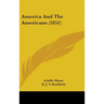 America And The Americans (1851)