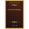 God-Given Thoughts