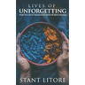Lives of Unforgetting: What We Lose in Translation When We Read the Bible, and A Way of Reading the Bible as a Call to Adventure