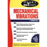 Schaum's Outline of Mechanical Vibrations