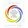 The Five Commitments of Optimistic Leaders for Children: A Reflective Practice Journal