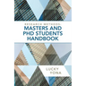 Research Methods: Masters and Phd Students Handbook