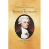 The Radicalization of Thomas Jefferson