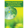 Indigenous Knowledge System and Intellectual Property Rights in the Twenty-First Century: Perspectives from Southern Africa