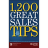 1,200 Great Sales Tips for Real Estate Pros