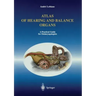 Atlas of Hearing and Balance Organs: A Practical Guide for Otolaryngologists