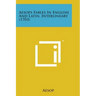 Aesops Fables in English and Latin, Interlineary (1703)