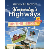 Yesterday's Highways