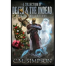 A Collection of Death and the Undead: C.M.'s Collections
