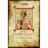 The Kebra Negast (the Book of the Glory of Kings), with 15 original illustrations (Aziloth Books)