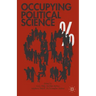 Occupying Political Science: The Occupy Wall Street Movement from New York to the World