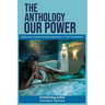 Our Power-The Anthology: Melenated Queens Rising Beyond Disabilities!