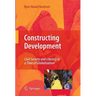 Constructing Development: Civil Society and Literacy in a Time of Globalization