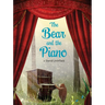 The Bear and the Piano