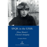 SPQR in the USSR: Elena Shvarts's Classical Antiquity