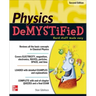 Physics Demystified, Second Edition