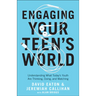 Engaging Your Teen's World