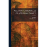 Aksakov. Chronicles of a Russian Family