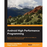 Android High Performance Programming