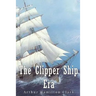 The Clipper Ship Era