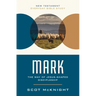 Mark: The Way of Jesus-Shaped Discipleship