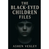 The Black Eyed Children Files