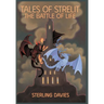Tales of Strelit: The Battle of Life